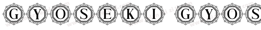 Gyoseki Gyosho字体转换